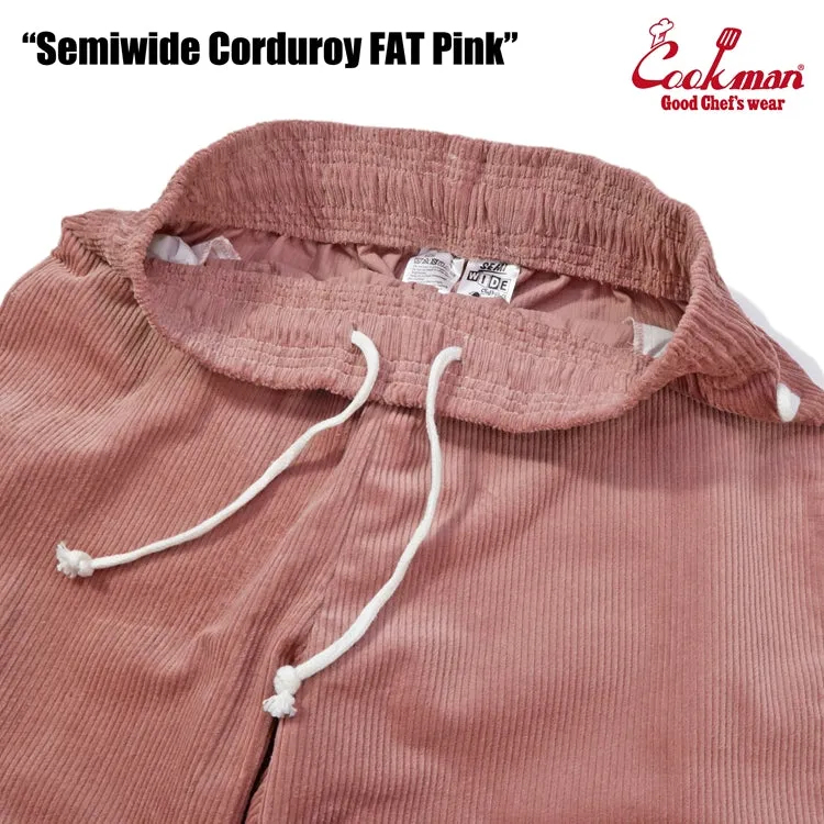 Cookman Chef Pants Semiwide- Corduroy :  FAT Pink