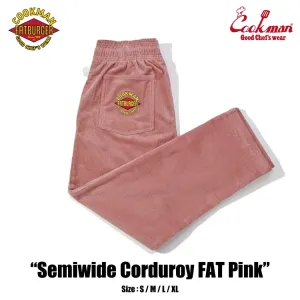 Cookman Chef Pants Semiwide- Corduroy :  FAT Pink