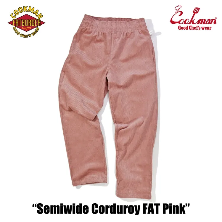 Cookman Chef Pants Semiwide- Corduroy :  FAT Pink