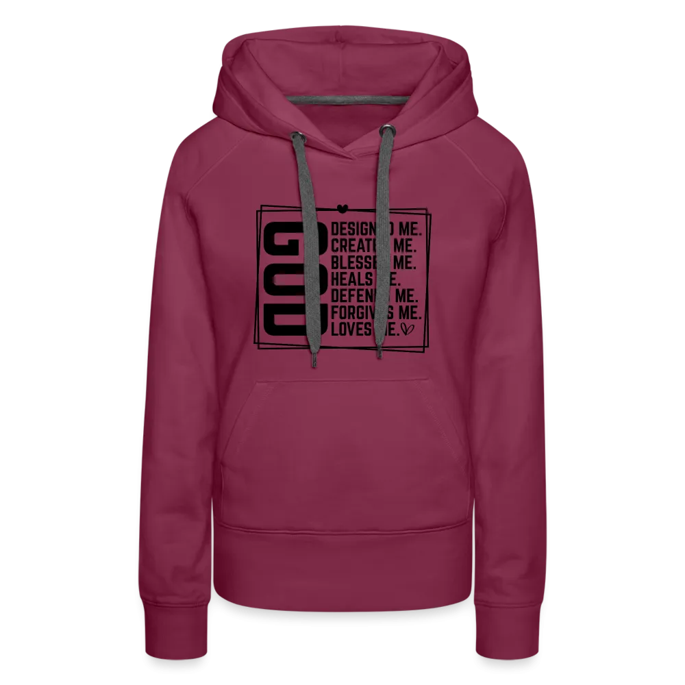 GOD Designed Me Women’s Premium Hoodie