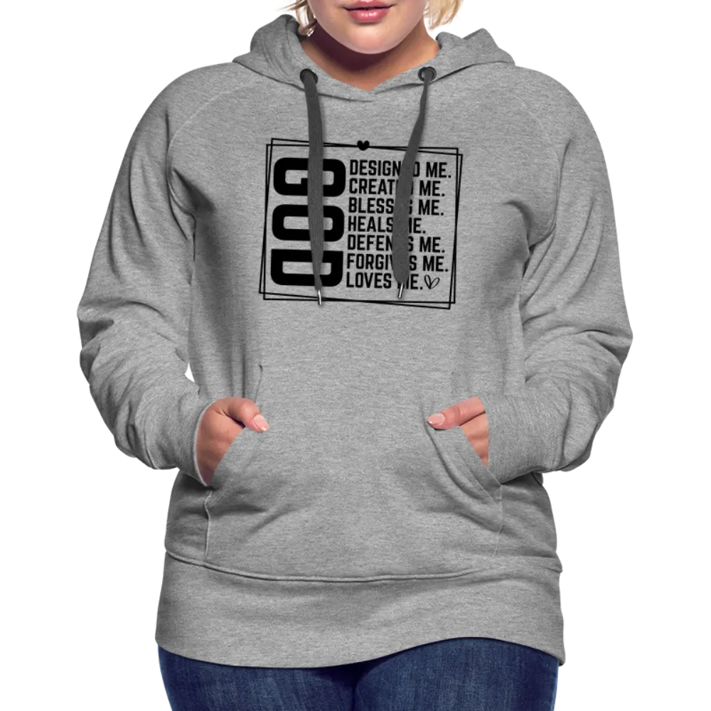 GOD Designed Me Women’s Premium Hoodie