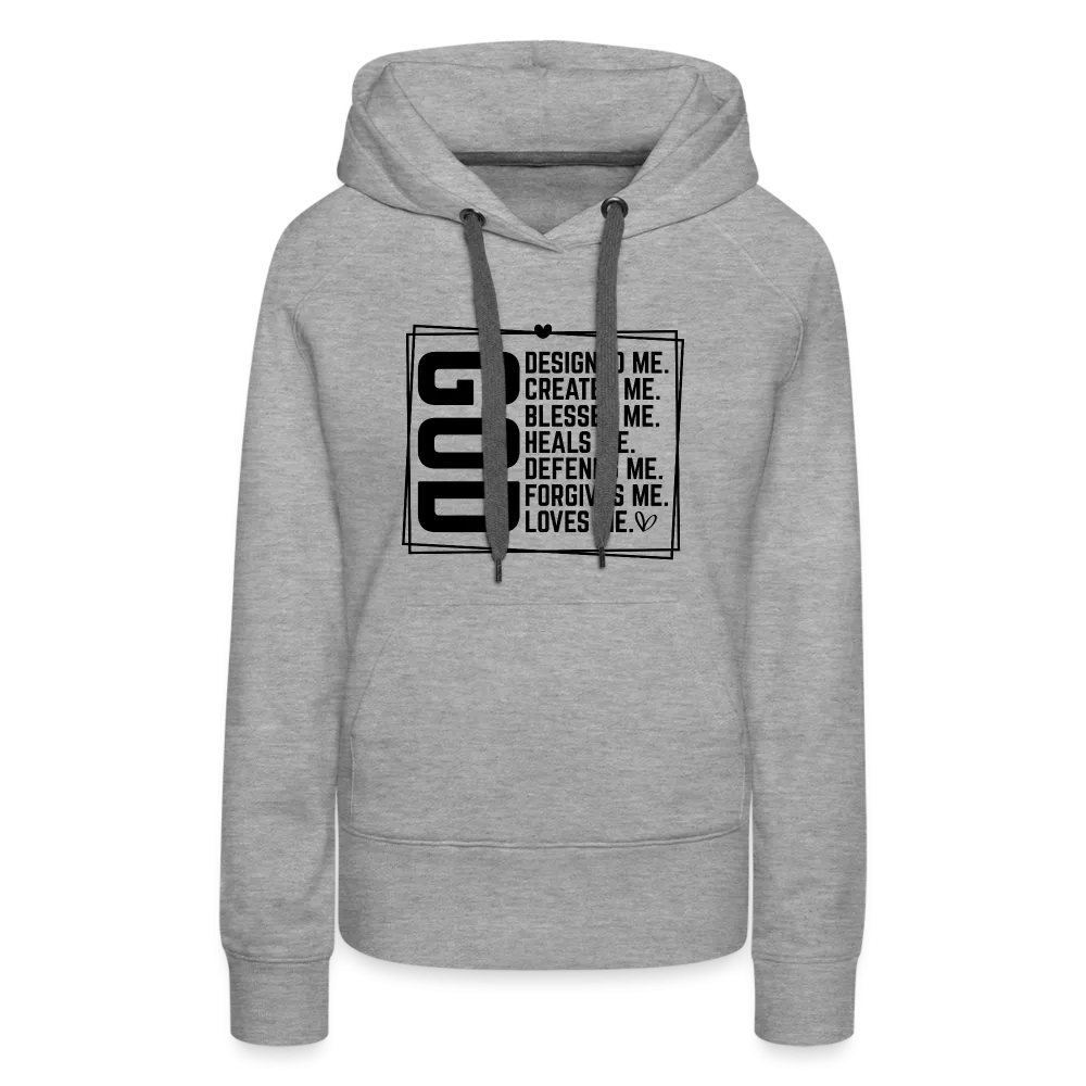 GOD Designed Me Women’s Premium Hoodie