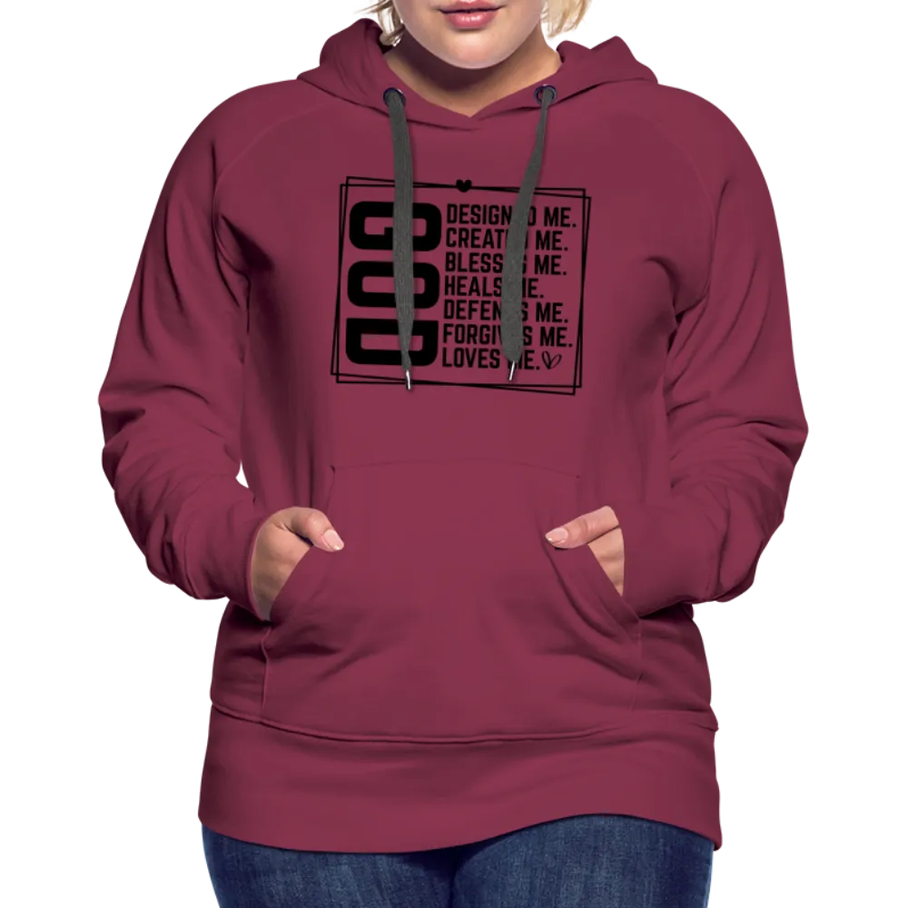 GOD Designed Me Women’s Premium Hoodie