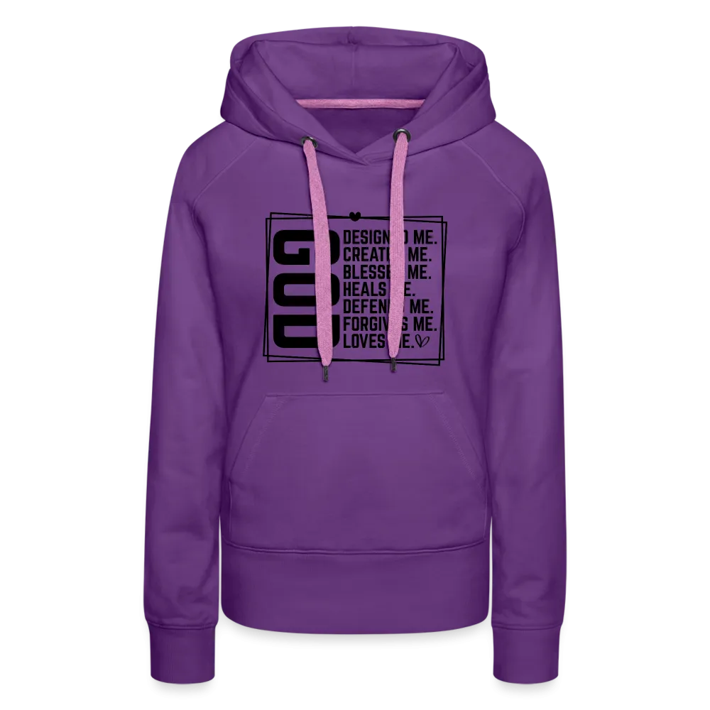 GOD Designed Me Women’s Premium Hoodie