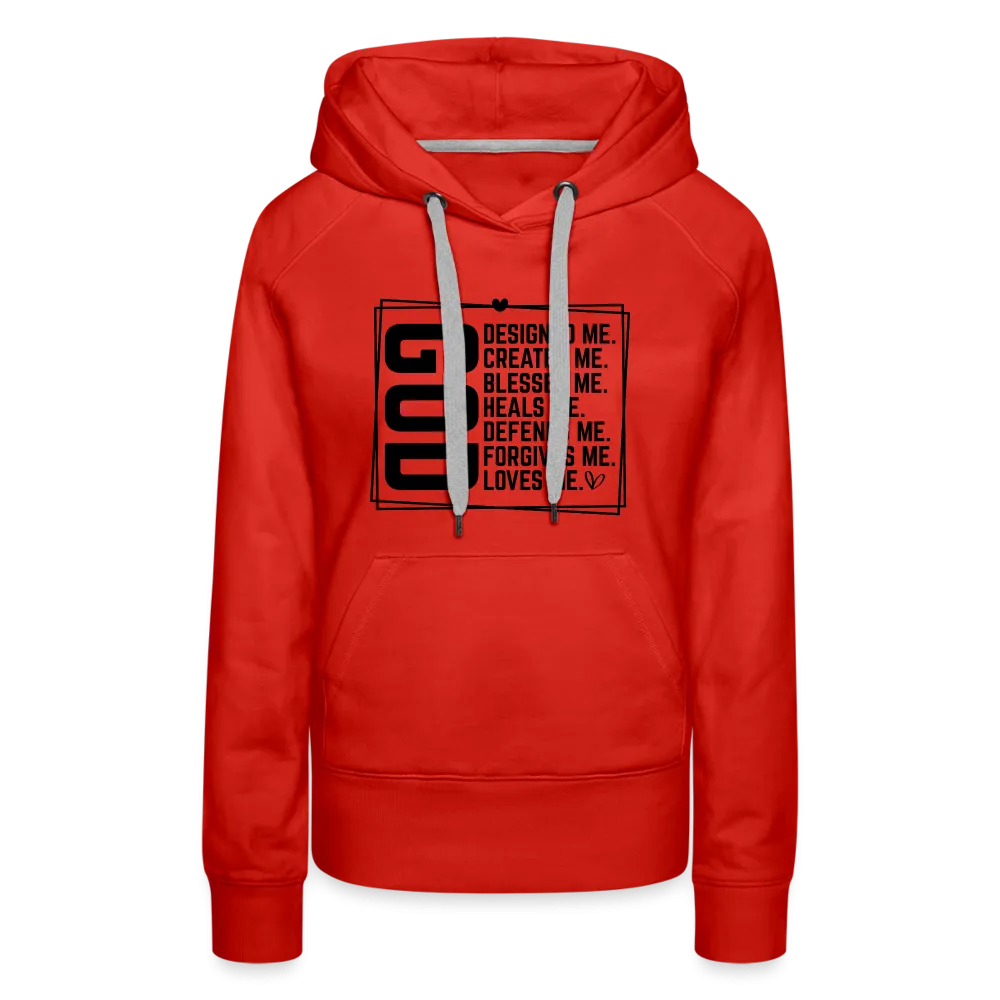 GOD Designed Me Women’s Premium Hoodie