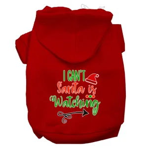 I Can't, Santa Is Watching Screen Print Dog Hoodie Red S