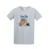 Live Life with Dog T-Shirt