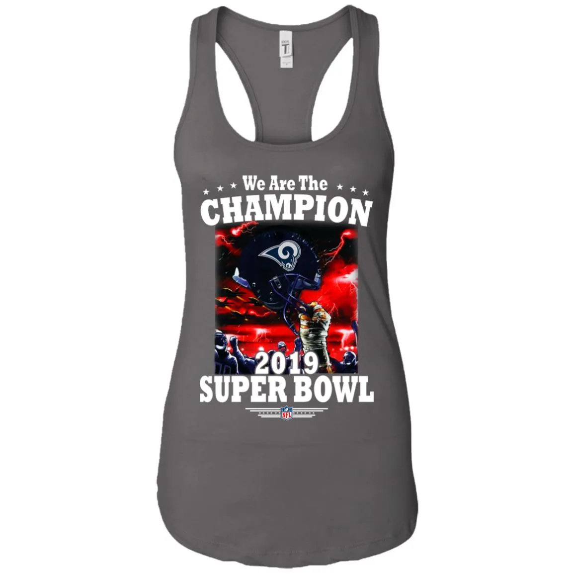 Nfl – Los Angeles Rams We Are The Champion 2019 Super Bowl Football Women Tank Top