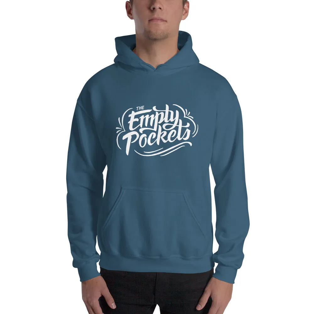 The Empty Pockets Hoodie