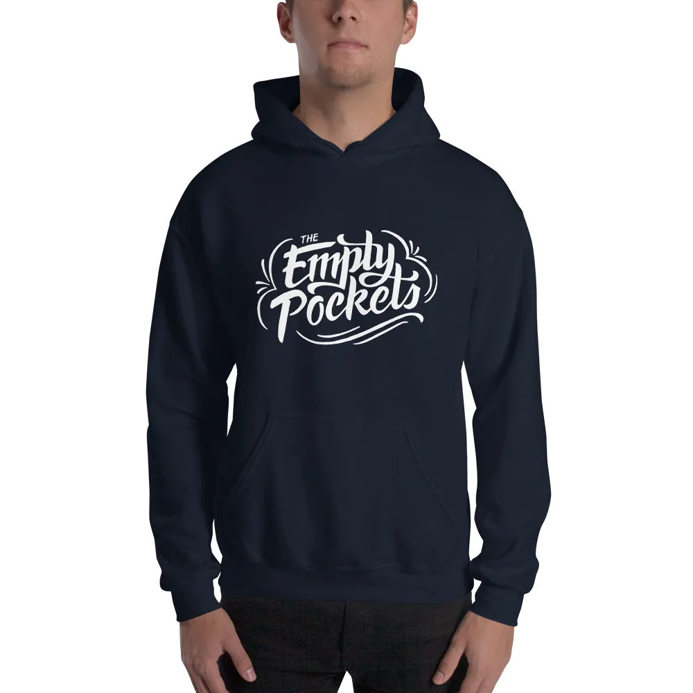 The Empty Pockets Hoodie