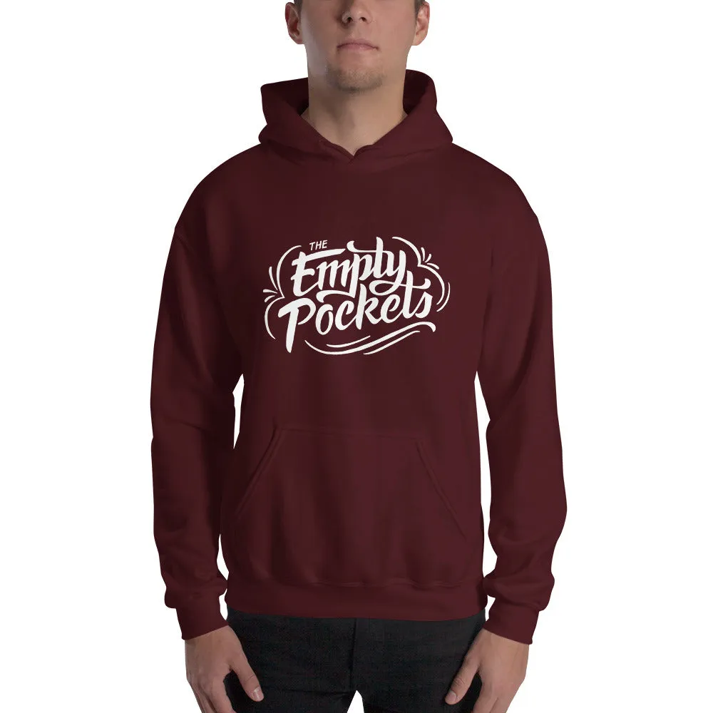 The Empty Pockets Hoodie